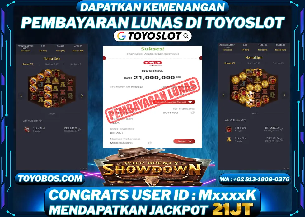 TOYOSLOT - BUKTI KEMENANGAN Wild Bounty Showdown Rp21,000,000,- LUNAS